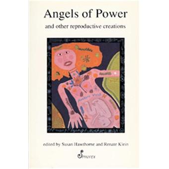 Angels of Power and Other Reproductive Creations - 1
